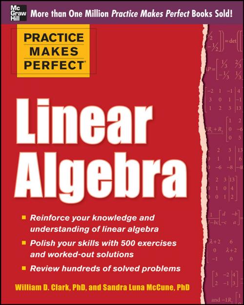 Cover of the book Practice Makes Perfect Linear Algebra (EBOOK) by Sandra Luna McCune, William D. Clark, McGraw-Hill Education