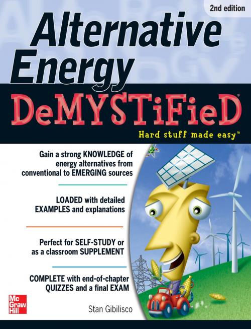 Cover of the book Alternative Energy DeMYSTiFieD, 2nd Edition by Stan Gibilisco, McGraw-Hill Education
