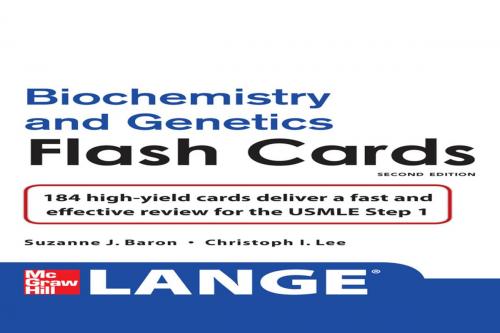 Cover of the book Lange Biochemistry and Genetics Flash Cards 2/E by Suzanne Baron, McGraw-Hill Education
