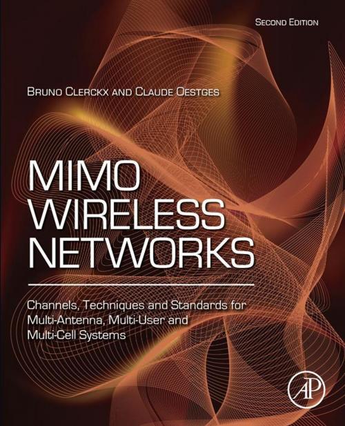 Cover of the book MIMO Wireless Networks by Bruno Clerckx, Claude Oestges, Elsevier Science