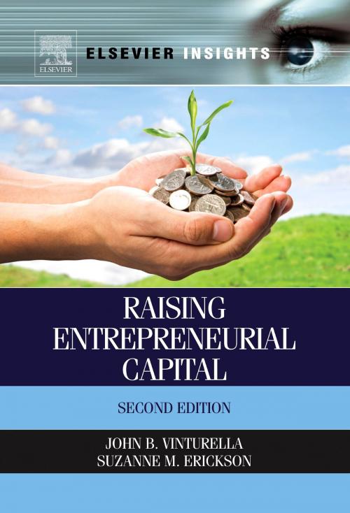 Cover of the book Raising Entrepreneurial Capital by John B. Vinturella, Suzanne M. Erickson, Elsevier Science