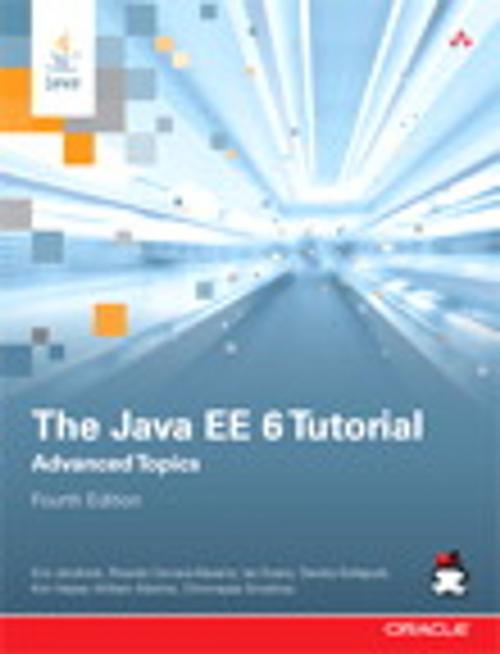 Cover of the book The Java EE 6 Tutorial by Eric Jendrock, Ricardo Cervera-Navarro, Ian Evans, Devika Gollapudi, Kim Haase, William Markito, Chinmayee Srivathsa, Pearson Education