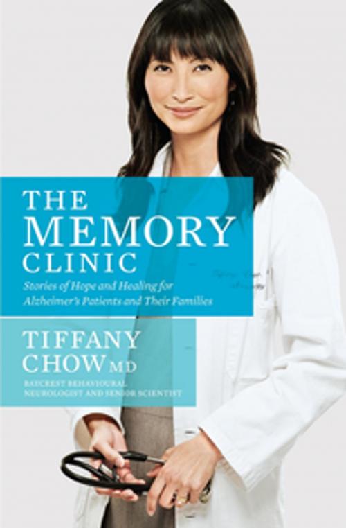 Cover of the book The Memory Clinic by Tiffany Chow, Dr, Penguin Canada