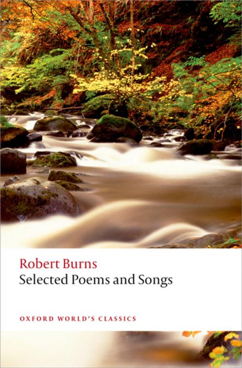 Cover of the book Selected Poems and Songs by Robert Burns, OUP Oxford