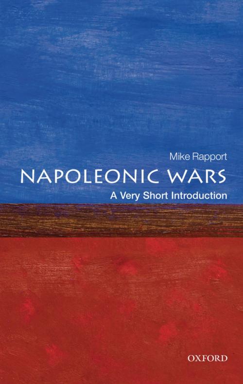 Cover of the book The Napoleonic Wars: A Very Short Introduction by Mike Rapport, OUP Oxford