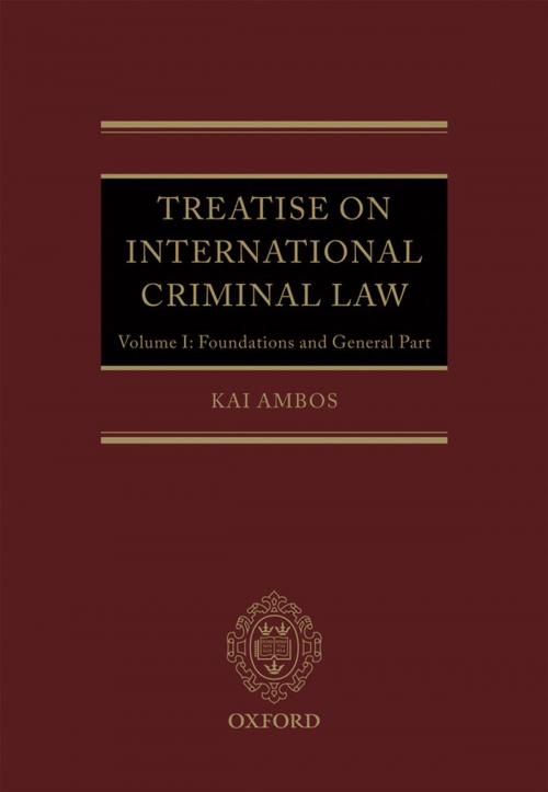 Cover of the book Treatise on International Criminal Law by Kai Ambos, OUP Oxford