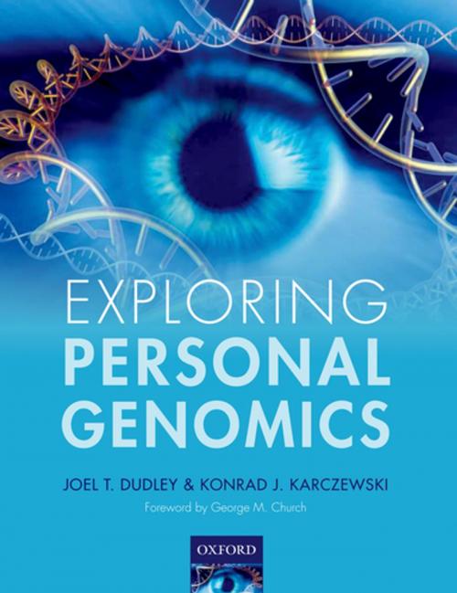 Cover of the book Exploring Personal Genomics by Joel T. Dudley, Konrad J. Karczewski, OUP Oxford