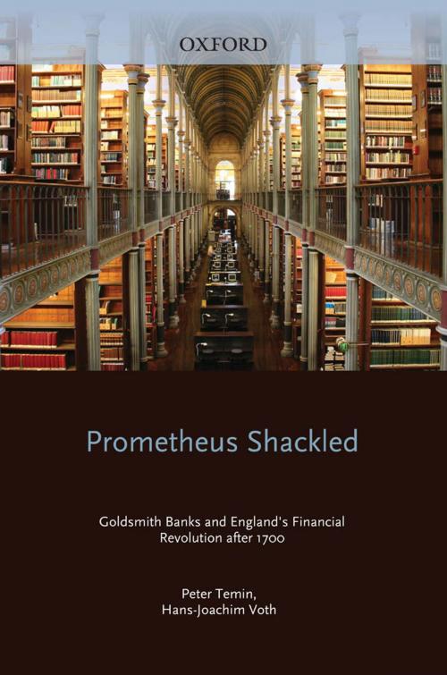 Cover of the book Prometheus Shackled by Peter Temin, Hans-Joachim Voth, Oxford University Press