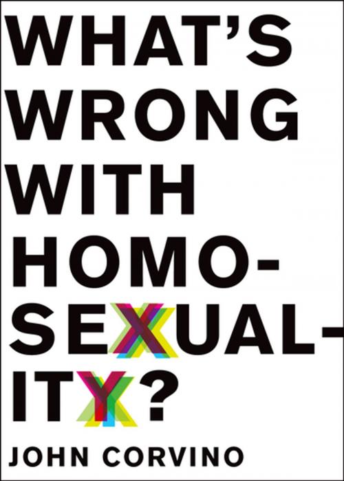 Cover of the book What's Wrong with Homosexuality? by John Corvino, Oxford University Press, USA