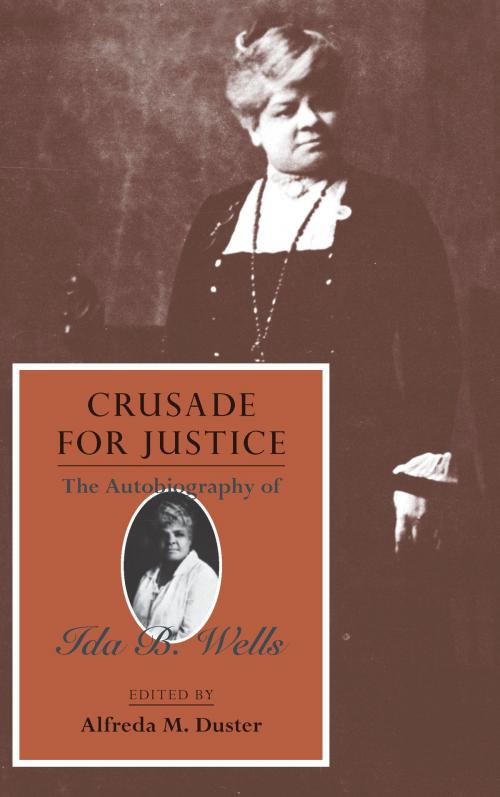 Cover of the book Crusade for Justice by Ida B. Wells, University of Chicago Press