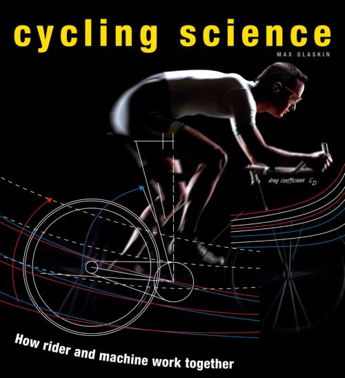 Cover of the book Cycling Science by Max Glaskin, University of Chicago Press
