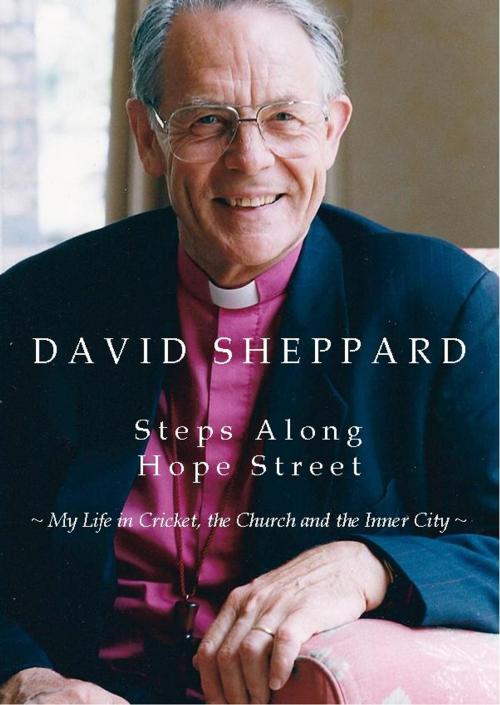 Cover of the book Steps Along Hope Street by David Sheppard, Darton, Longman & Todd LTD