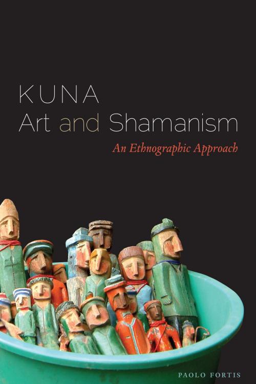 Cover of the book Kuna Art and Shamanism by Paolo Fortis, University of Texas Press