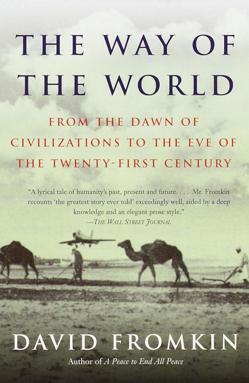 Cover of the book The Way of the World by David Fromkin, Knopf Doubleday Publishing Group