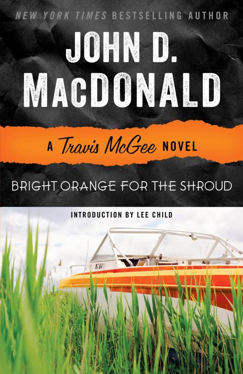 Cover of the book Bright Orange for the Shroud by John D. MacDonald, Random House Publishing Group