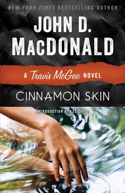 Cover of the book Cinnamon Skin by John D. MacDonald, Random House Publishing Group