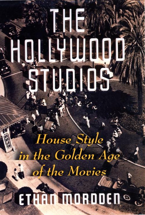 Cover of the book The Hollywood Studios by Ethan Mordden, Knopf Doubleday Publishing Group
