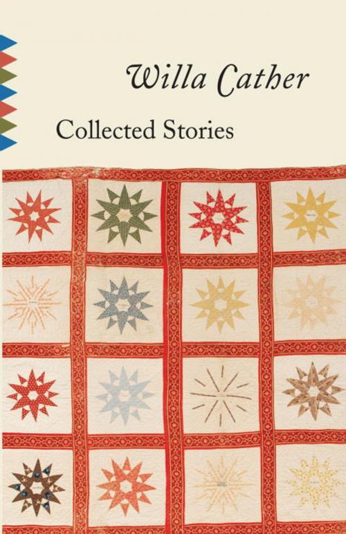 Cover of the book Collected Stories by Willa Cather, Knopf Doubleday Publishing Group