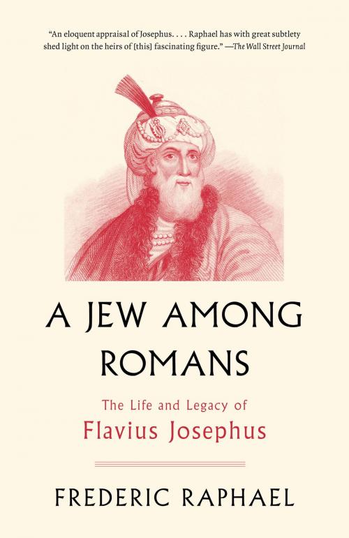 Cover of the book A Jew Among Romans by Frederic Raphael, Knopf Doubleday Publishing Group