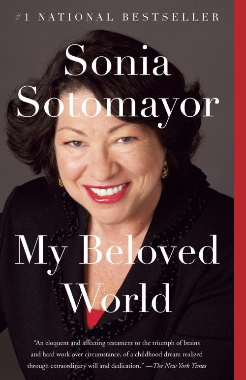 Cover of the book My Beloved World by Sonia Sotomayor, Knopf Doubleday Publishing Group