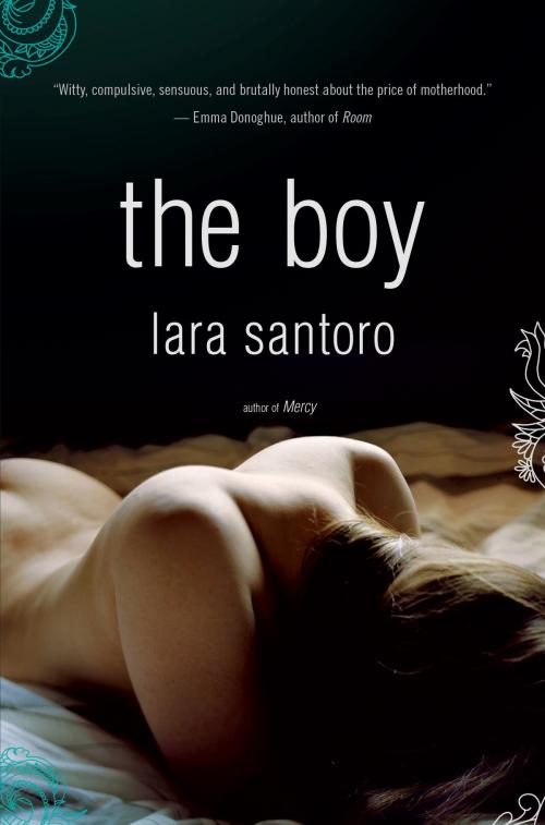 Cover of the book The Boy by Lara Santoro, Little, Brown and Company