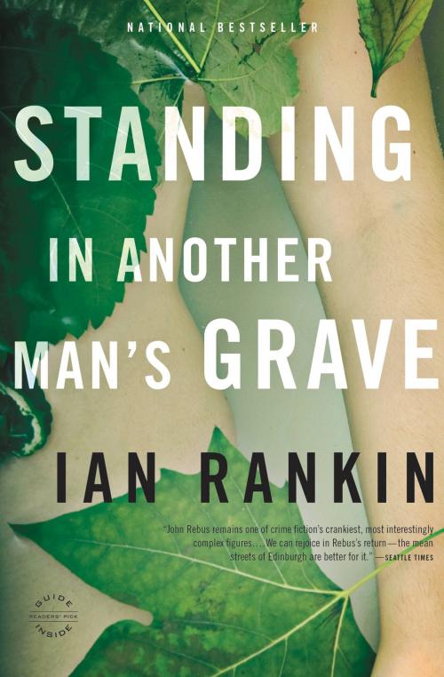 Cover of the book Standing in Another Man's Grave by Ian Rankin, Little, Brown and Company