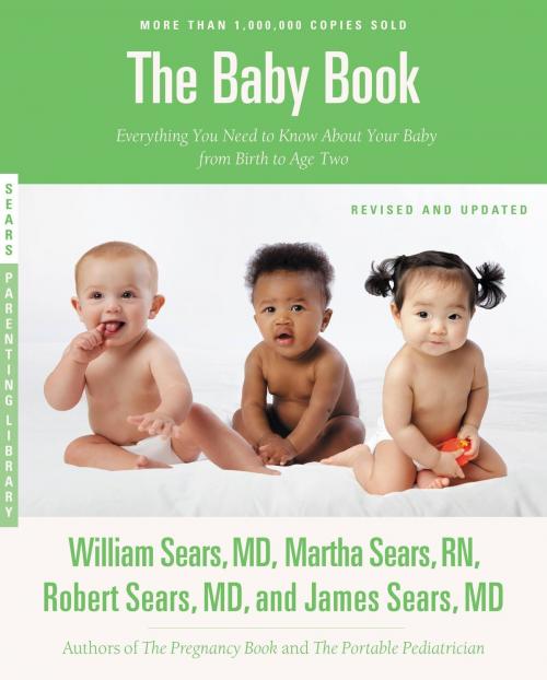 Cover of the book The Baby Book, Revised Edition by William Sears, Martha Sears, Robert Sears, James Sears, Little, Brown and Company