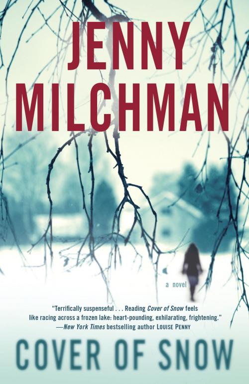 Cover of the book Cover of Snow by Jenny Milchman, Random House Publishing Group