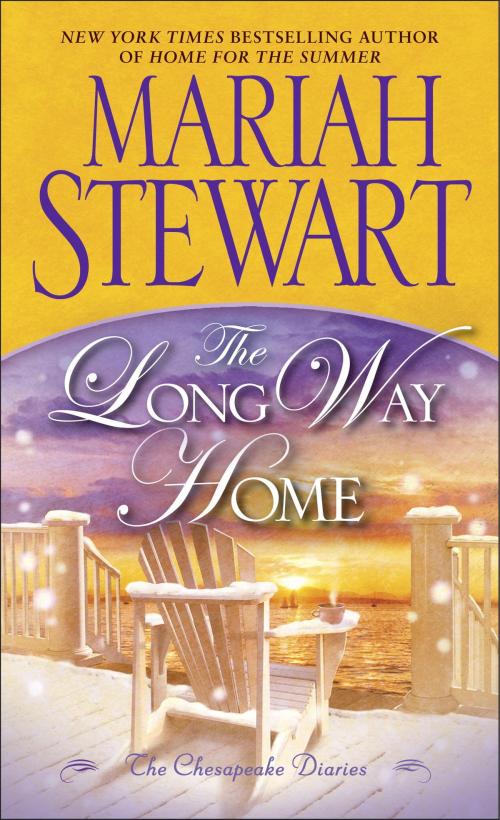 Cover of the book The Long Way Home by Mariah Stewart, Random House Publishing Group