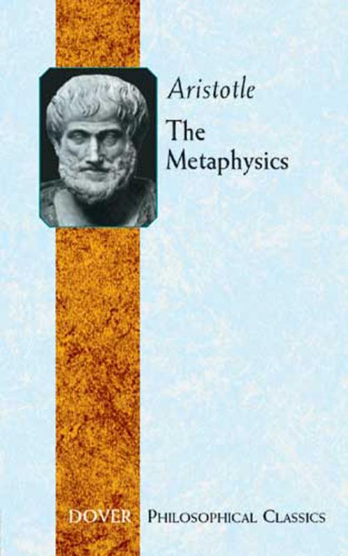 Cover of the book The Metaphysics by Aristotle, Dover Publications