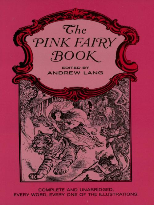 Cover of the book The Pink Fairy Book by Andrew Lang, Dover Publications
