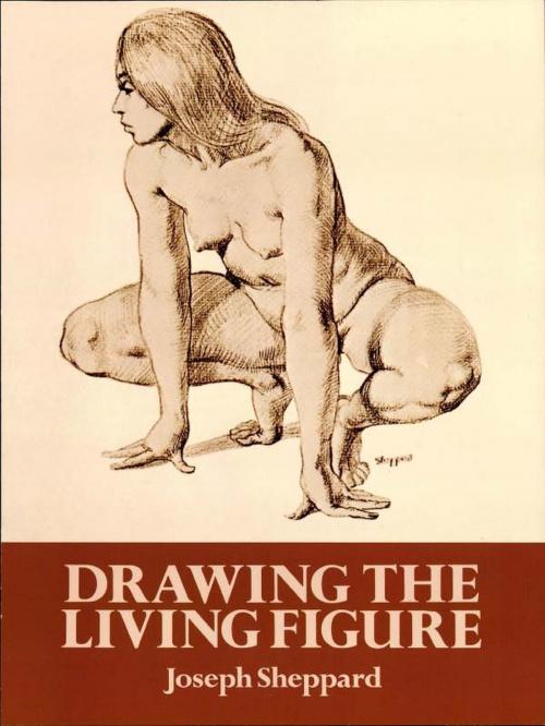 Cover of the book Drawing the Living Figure by Joseph Sheppard, Dover Publications