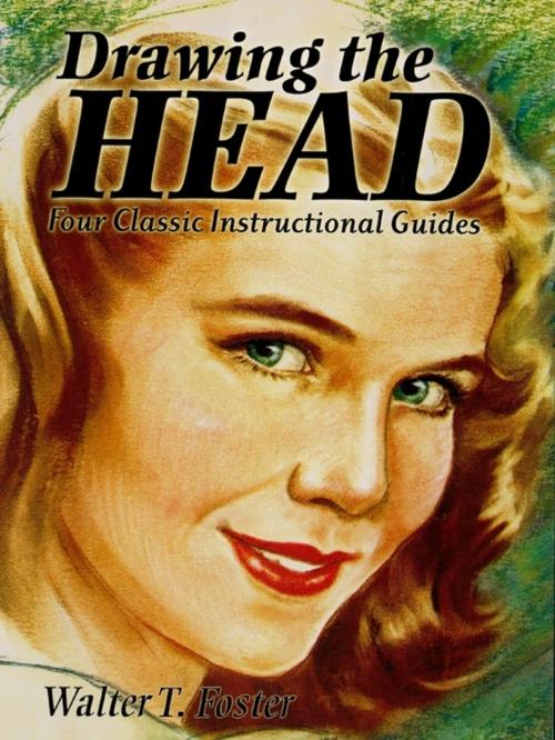 Cover of the book Drawing the Head by Walter T. Foster, Dover Publications
