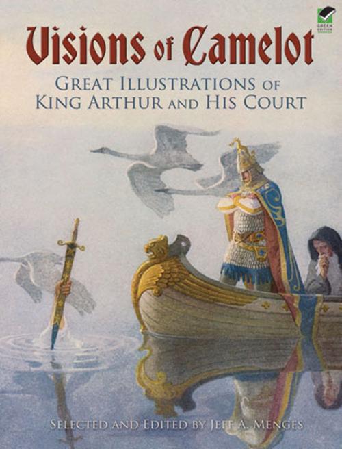 Cover of the book Visions of Camelot by , Dover Publications