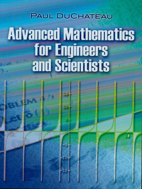 Cover of the book Advanced Mathematics for Engineers and Scientists by Paul DuChateau, Dover Publications