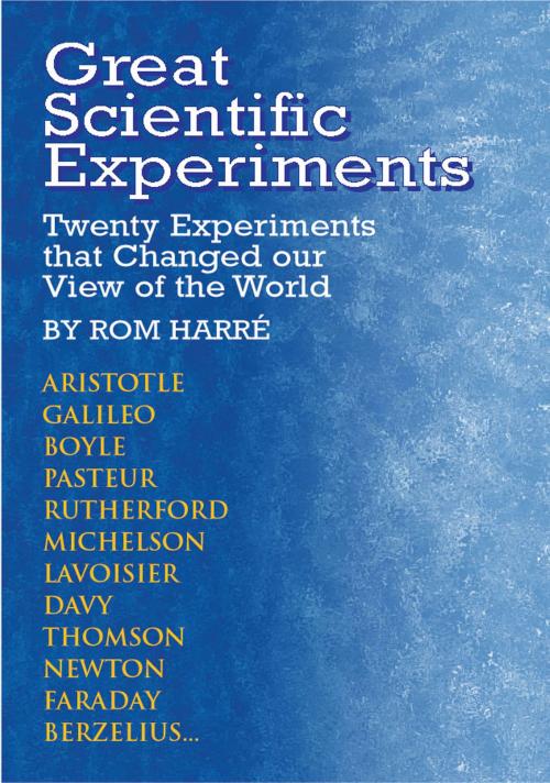 Cover of the book Great Scientific Experiments by Rom Harre, Dover Publications