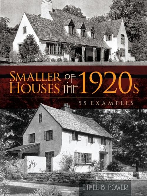 Cover of the book Smaller Houses of the 1920s by Ethel B. Power, Dover Publications
