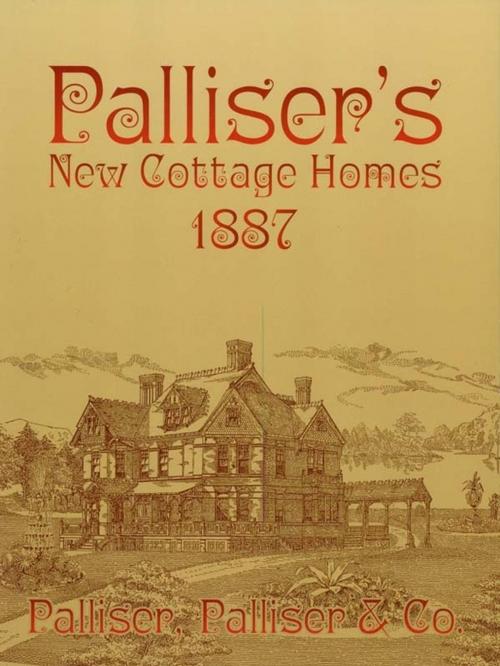 Cover of the book Palliser's New Cottage Homes by Palliser & Co., Dover Publications
