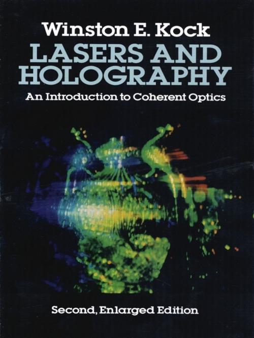 Cover of the book Lasers and Holography by Winston E. Kock, Dover Publications
