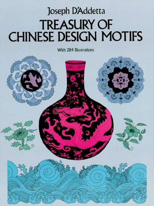Cover of the book Treasury of Chinese Design Motifs by Joseph D'Addetta, Dover Publications