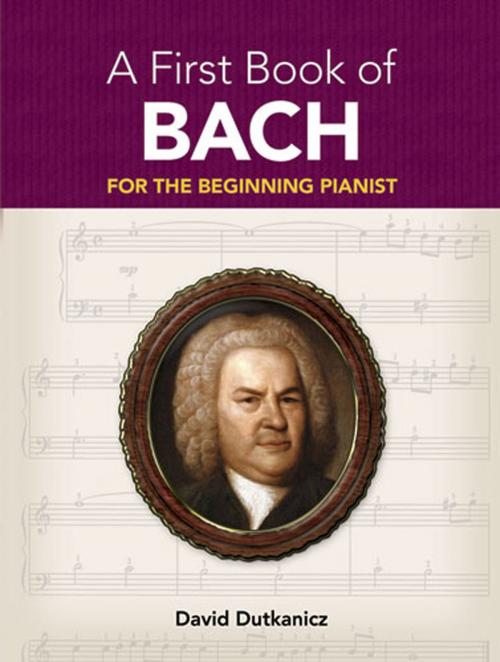 Cover of the book A First Book of Bach by , Dover Publications