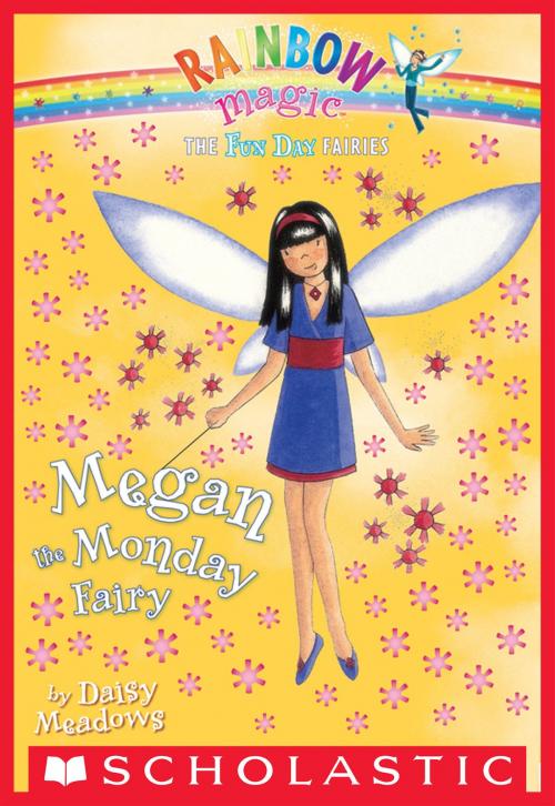 Cover of the book Fun Day Fairies #1: Megan the Monday Fairy by Daisy Meadows, Scholastic Inc.