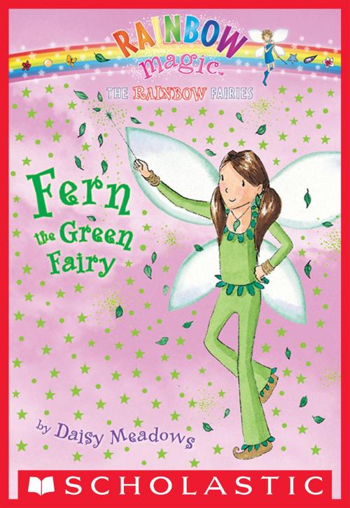 Cover of the book Rainbow Magic #4: Fern he Green Fairy by Daisy Meadows, Scholastic Inc.