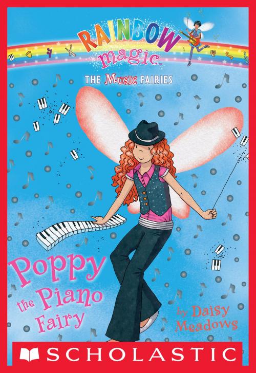 Cover of the book Music Fairies #1: Poppy the Piano Fairy by Daisy Meadows, Scholastic Inc.