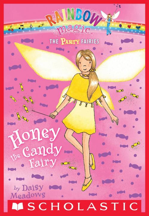 Cover of the book Party Fairies #4: Honey the Candy Fairy by Daisy Meadows, Scholastic Inc.