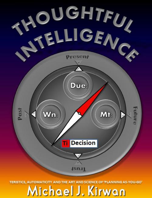 Cover of the book Thoughtful Intelligence by Michael J. Kirwan, Michael J. Kirwan