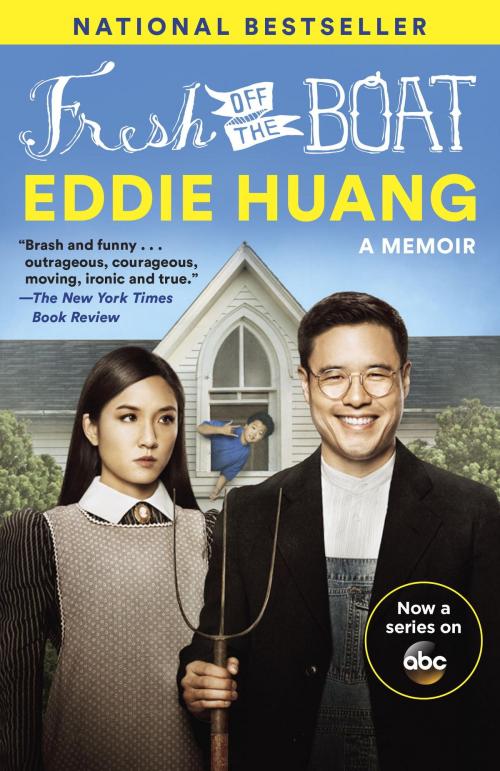 Cover of the book Fresh Off the Boat by Eddie Huang, Random House Publishing Group