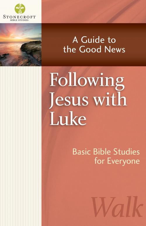Cover of the book Following Jesus with Luke by Stonecroft Ministries, Harvest House Publishers, Inc.