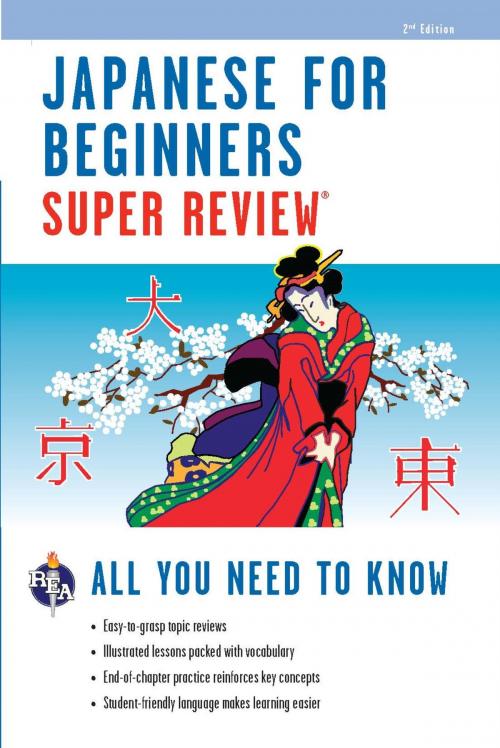 Cover of the book Japanese for Beginners Super Review - 2nd Ed. by The Editors of REA, Research & Education Association