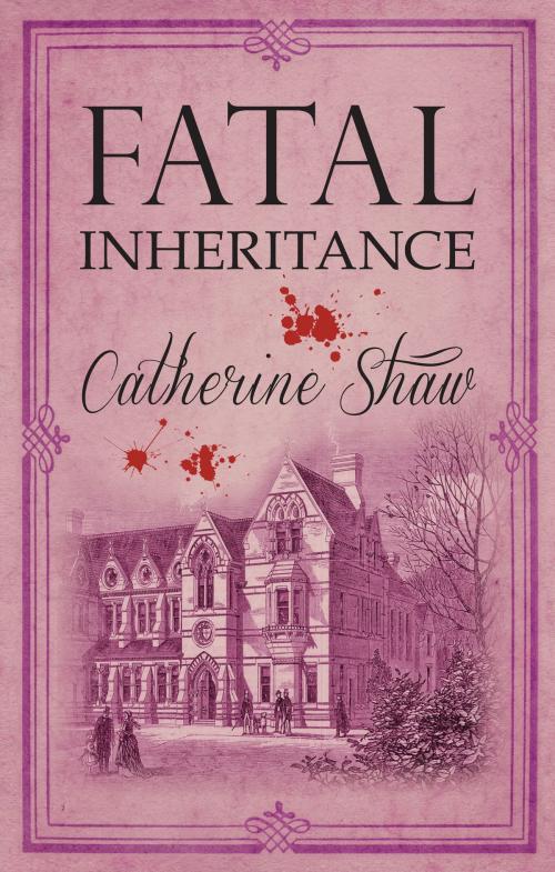 Cover of the book Fatal Inheritance by Catherine Shaw, Allison & Busby